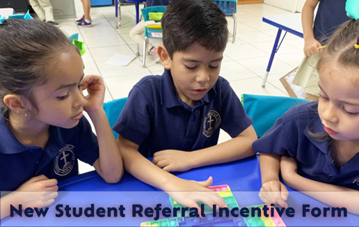 New Student Referral Incentive Form
